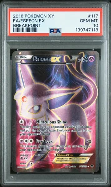 2016 POKEMON XY BREAKPOINT #117 FULL ART/ESPEON EX PSA 10