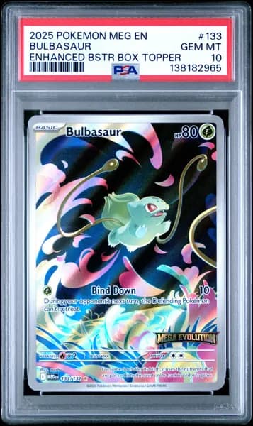 2025 POKEMON MEG EN-MEGA EVOLUTION ENHANCED BOOSTER BOX TOPPER BULBASAUR PSA 10