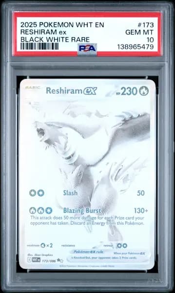 2025 POKEMON WHT EN-WHITE FLARE BLACK WHITE RARE #173 RESHIRAM EX PSA 10